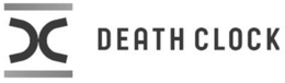 DEATH CLOCK trademark