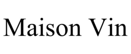 MAISON VIN trademark