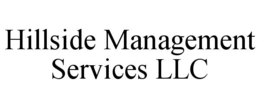 HILLSIDE MANAGEMENT SERVICES LLC trademark