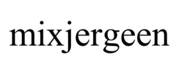 MIXJERGEEN trademark