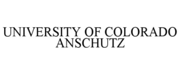 UNIVERSITY OF COLORADO ANSCHUTZ trademark