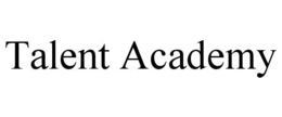 TALENT ACADEMY trademark