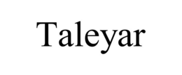 TALEYAR trademark