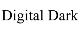 DIGITAL DARK trademark