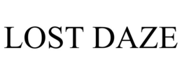 LOST DAZE trademark