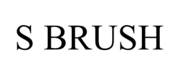 S BRUSH trademark