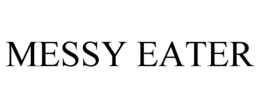 MESSY EATER trademark