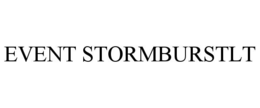 EVENT STORMBURSTLT trademark