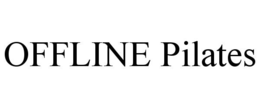 OFFLINE PILATES trademark