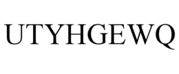 UTYHGEWQ trademark