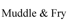 MUDDLE & FRY trademark