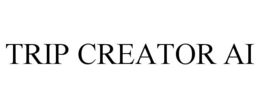 TRIP CREATOR AI trademark