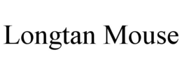 LONGTAN MOUSE trademark