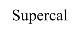 SUPERCAL trademark