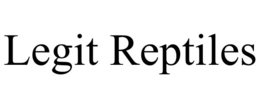 LEGIT REPTILES trademark