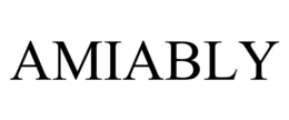 AMIABLY trademark