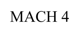 MACH 4 trademark