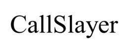 CALLSLAYER trademark