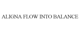 ALIGNA FLOW INTO BALANCE trademark