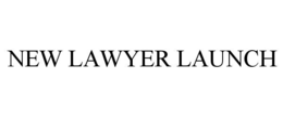 NEW LAWYER LAUNCH trademark