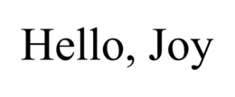 HELLO, JOY trademark