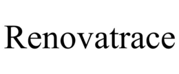 RENOVATRACE trademark