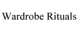 WARDROBE RITUALS trademark