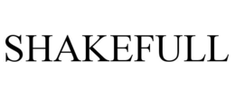 SHAKEFULL trademark