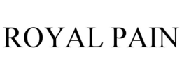 ROYAL PAIN trademark