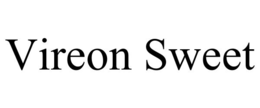 VIREON SWEET trademark