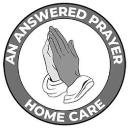 AN ANSWERED PRAYER HOME CARE trademark