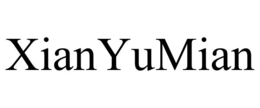 XIANYUMIAN trademark