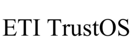 ETI TRUSTOS trademark