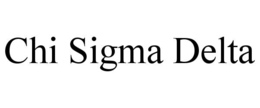CHI SIGMA DELTA trademark