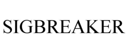 SIGBREAKER trademark