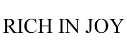 RICH IN JOY trademark