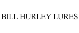 BILL HURLEY LURES trademark