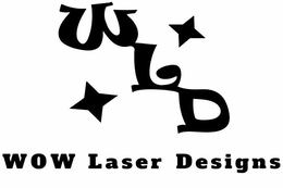 WLD WOW LASER DESIGNS trademark