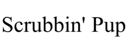 SCRUBBIN' PUP trademark