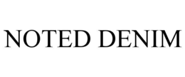 NOTED DENIM trademark