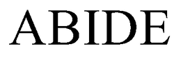 ABIDE trademark