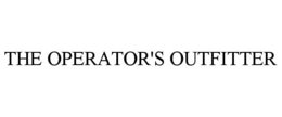 THE OPERATOR'S OUTFITTER trademark