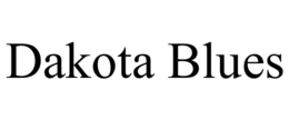 DAKOTA BLUES trademark