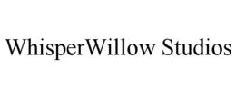 WHISPERWILLOW STUDIOS trademark