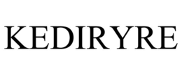 KEDIRYRE trademark