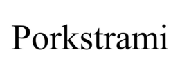 PORKSTRAMI trademark