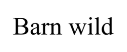 BARN WILD trademark