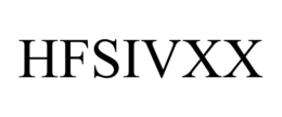 HFSIVXX trademark
