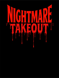 NIGHTMARE TAKEOUT trademark