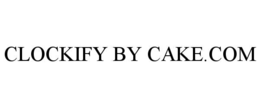 CLOCKIFY BY CAKE.COM trademark